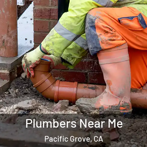  Plumbers Near Me Pacific Grove, CA